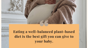 Nutritional guidance during pregnancy for vegetarians